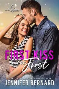 «First Kiss before Frost» by Jennifer Bernard