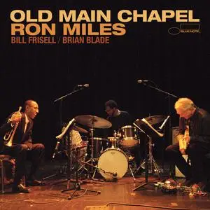 Ron Miles - Old Main Chapel (Live) (2024) [Official Digital Download 24/88]