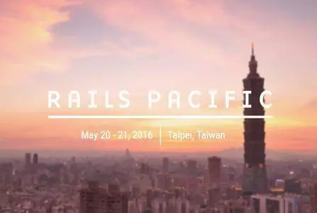 Rails Pacific Conference 2016
