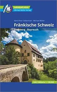 Fränkische Schweiz Reiseführer Michael Müller Verlag