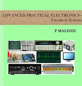 Advanced Practical Electronics – Circuits & Systems