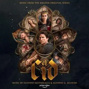 Gustavo Santaolalla - El Cid: Season 1 & 2 (Music from the Amazon Original Series) (2021)