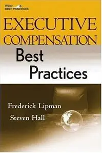 Executive Compensation Best Practices (repost)