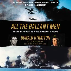 «All the Gallant Men» by Donald Stratton,Ken Gire