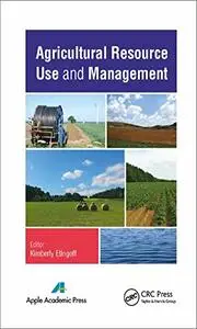 Agricultural Resource Use and Management (repost)
