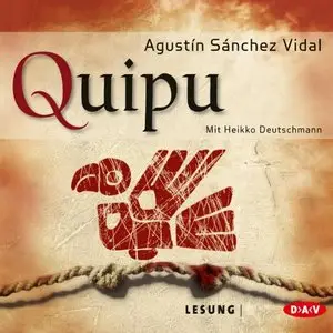 Agustin Sanchez Vidal - Quipu (Re-Upload)