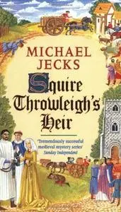 Squire Throwleigh's Heir