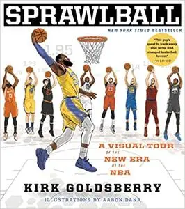 Sprawlball: A Visual Tour of the New Era of the NBA (Repost)
