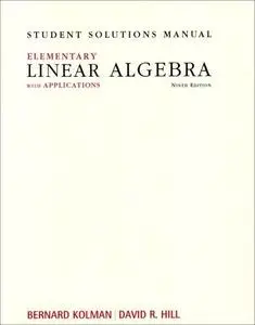 Student Solutions Manual for Elementary Linear Algebra with Applications