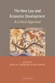 The New Law and Economic Development: A Critical Appraisal (repost)