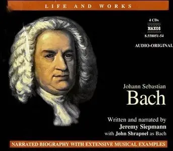 The Life and Works of Bach [repost]