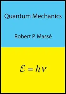 Quantum Mechanics