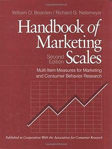 Handbook of Marketing Scales: Multi-Item Measures for Marketing and Consumer Behavior Research