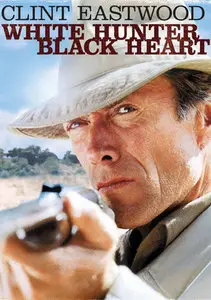 White Hunter Black Heart (1990) [Reuploaded]