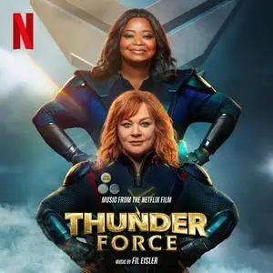 Fil Eisler - Thunder Force (Music From the Netflix Film) (2021)