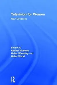 Television for Women: New Directions