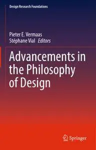 Advancements in the Philosophy of Design