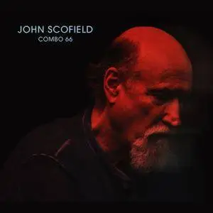 John Scofield - Combo 66 (2018) [Official Digital Download 24/96]