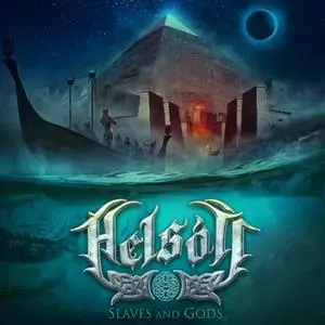 Helsótt - Slaves and Gods (2018)
