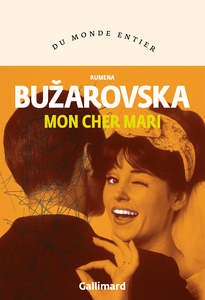 Mon cher mari - Rumena Bužarovska