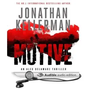 Motive: An Alex Delaware Novel by Jonathan Kellerman