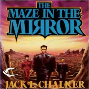 Jack L. Chalker - G.O.D. Inc - Book 3 - The Maze in the Mirror