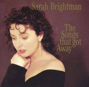 Sarah Brightman - The Songs That Got Away (1989)