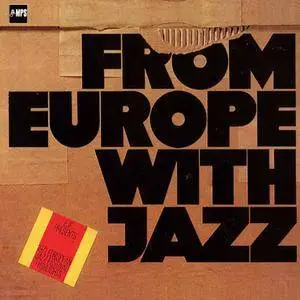 VA - From Europe with Jazz (1972/2014) [Official Digital Download 24/88]