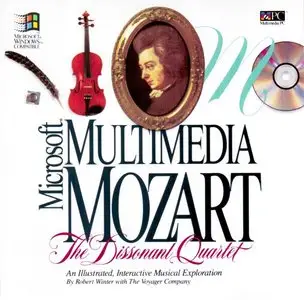 Multimedia Mozart : The Dissonant Quartet : An Illustrated, Interactive Musical Exploration (CD-ROM)