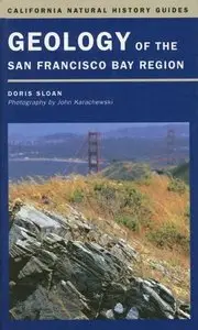 Geology of the San Francisco Bay Region 