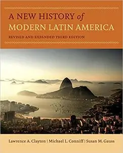 A New History of Modern Latin America