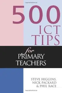 500 ICT Tips for Primary Teachers