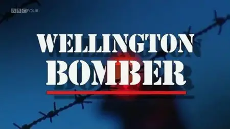 BBC - Wellington Bomber (2010)