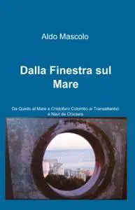 Dalla Finestra sul Mare