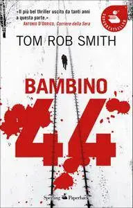 Tom Rob Smith - Bambino 44 [Repost]