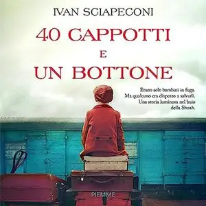 «40 cappotti e un bottone» by Ivan Sciapeconi