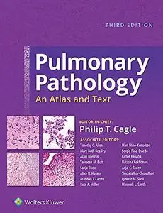Pulmonary Pathology: An Atlas and Text (Repost)