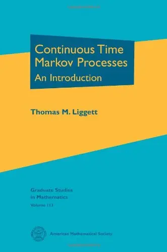 Continuous Time Markov Processes: An Introduction