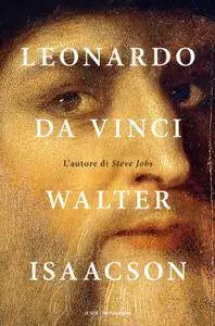 Walter Isaacson - Leonardo da Vinci