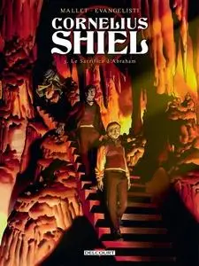 Cornélius Shiel - Tome 3 - Le sacrifice d'Abraham