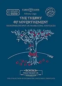 The theory of advertisement: Nanophilosophy in marketing and sales