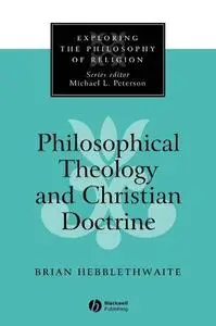 Philosophical Theology and Christian Doctrine