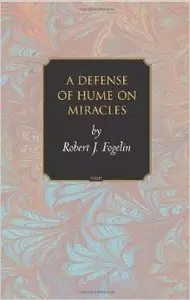 A Defense of Hume on Miracles (repost)