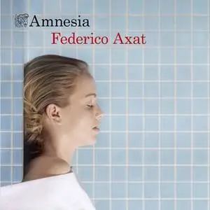 «Amnesia» by Federico Axat
