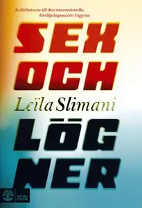 «Sex och lögner» by Leïla Slimani