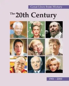 Great Lives from History: The 20th Century, 1901-2000 (10 Volumes Set)