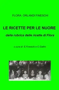 LE RICETTE PER LE NUORE