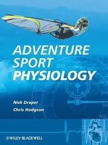 Adventure Sport Physiology [Repost]