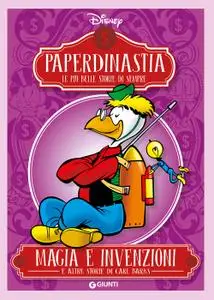Paperdinastia Magia e invenzioni (I capolavori di Carl Barks Vol. 5) (Settembre 2018)
