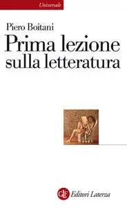 Piero Boitani - Prima lezione sulla letteratura